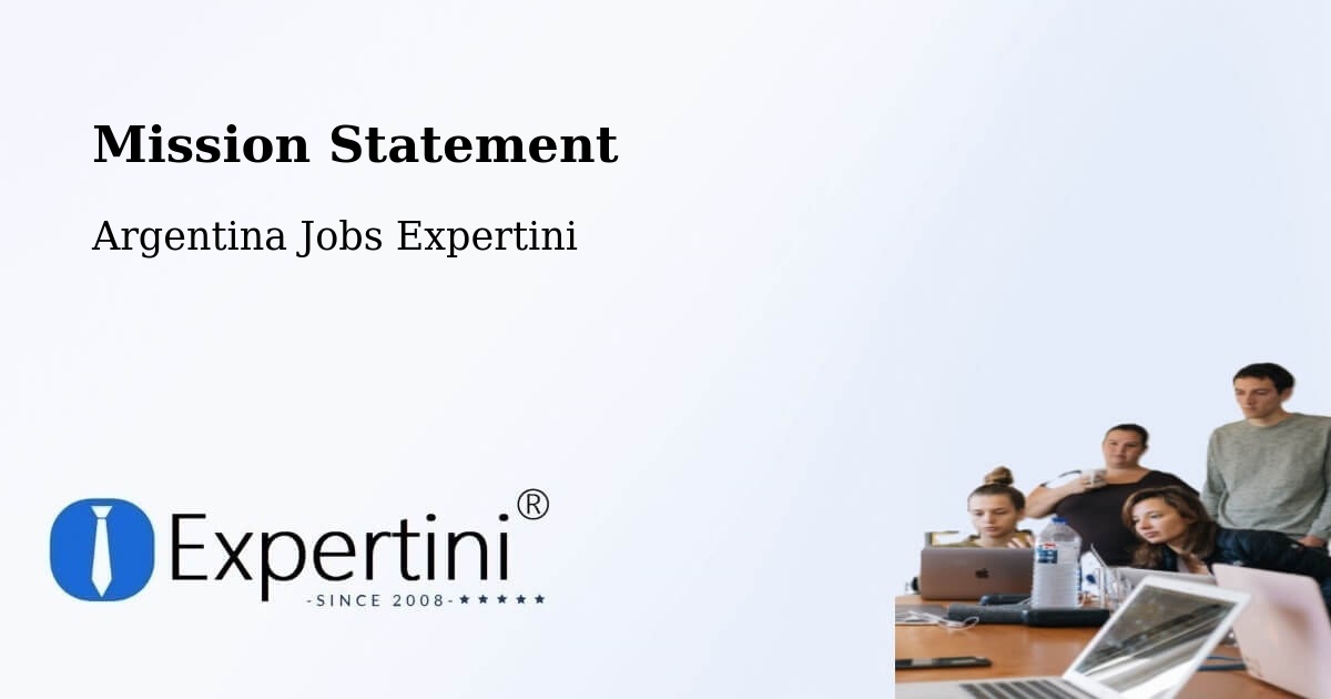 Corporate Mission – Departamento De San Pedro - Argentina Jobs Expertini